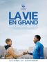 Soundtrack La vie en grand